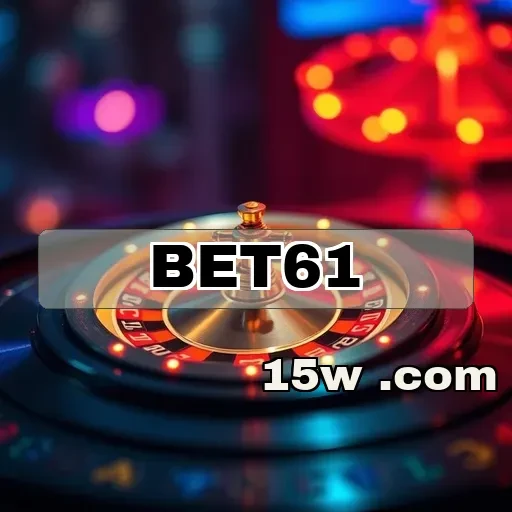 bet61 Promoções